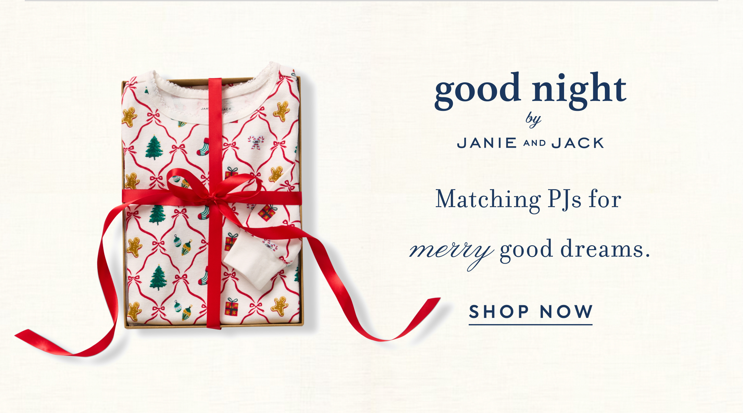 Christmas pajamas gift boxed with red ribbon - good night by Janie and Jack - Matching PJs for merry good dreams. - SHOP NOW