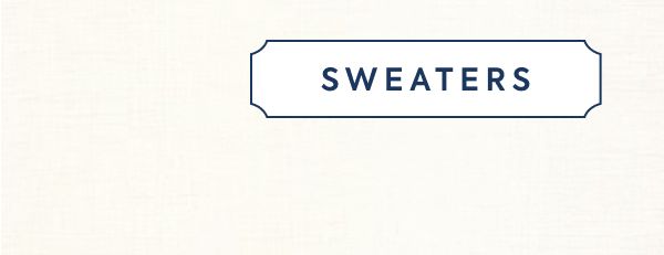 SWEATERS