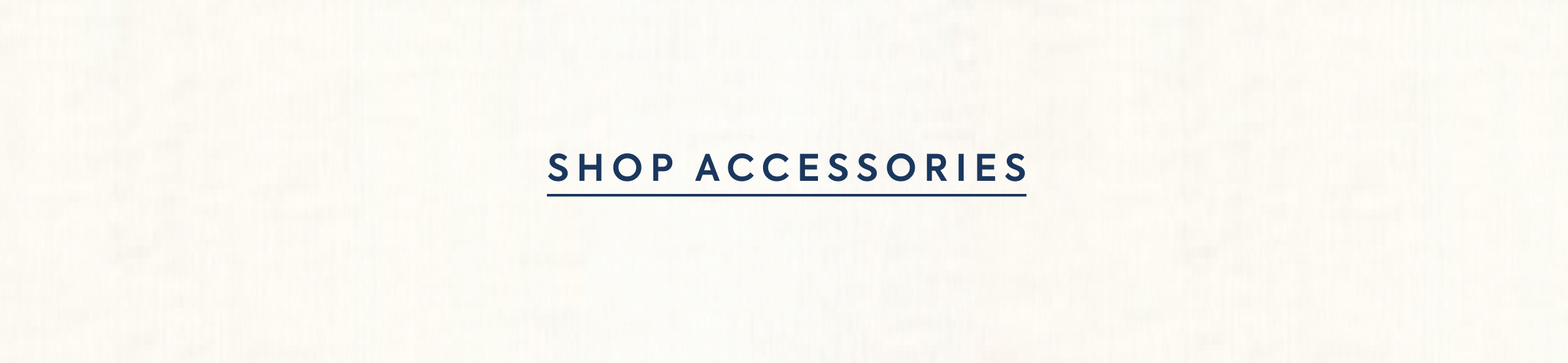 SHOP ACCESSORIES