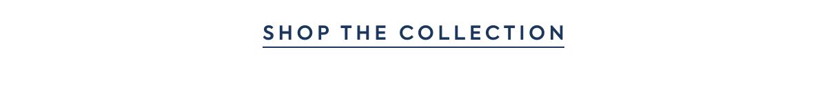 shop the collection