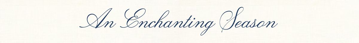 An Enchanting Season