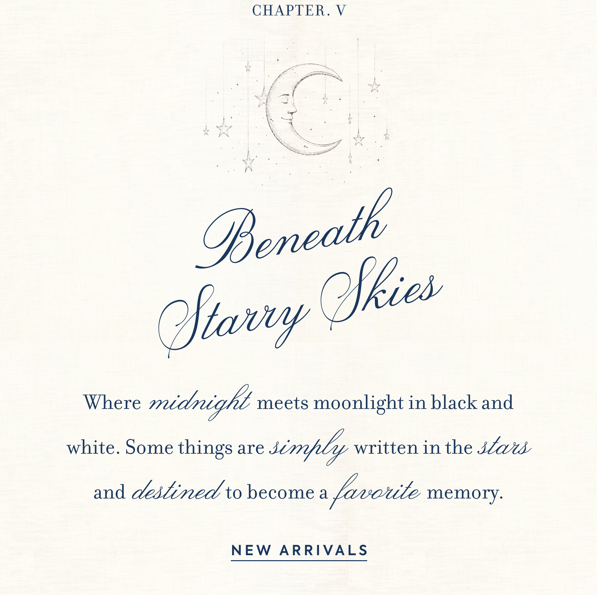 Beneath Starry Skies Copy + New Arrivals CTA