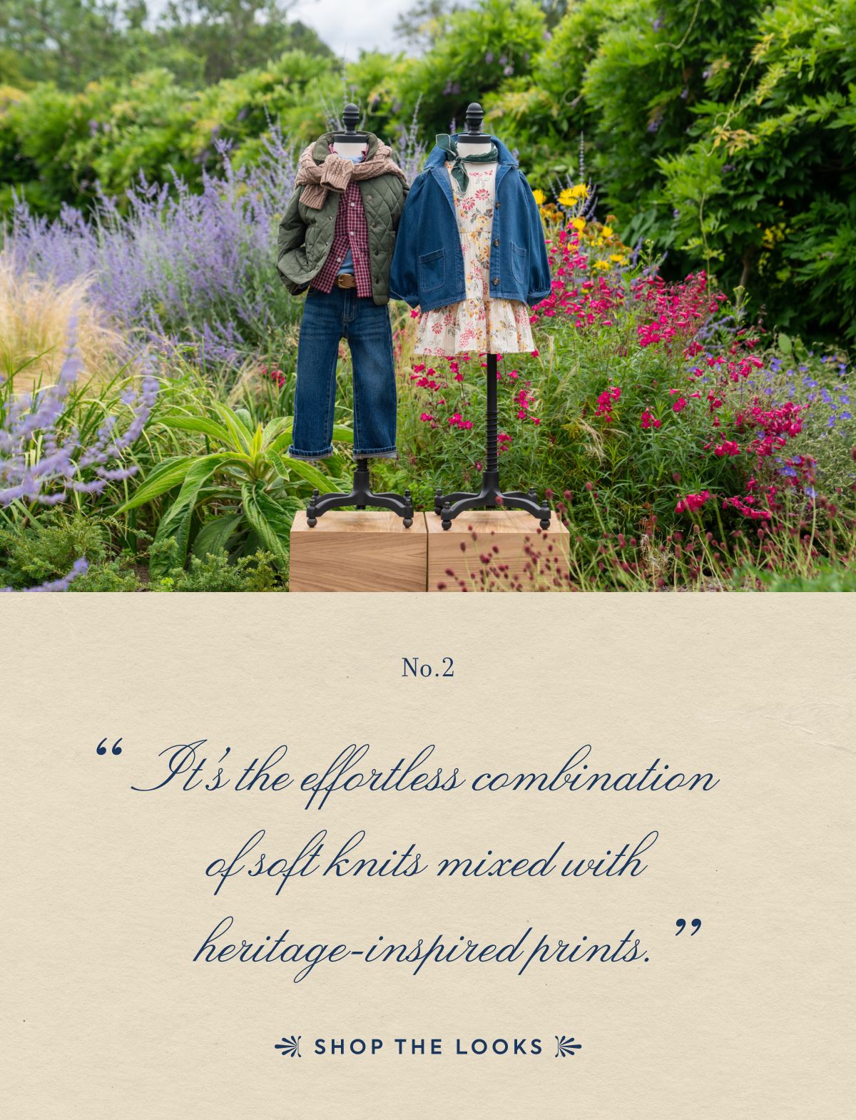 No. 2 "It’s the effortless combination of soft knits mixed with heritage-inspired prints."