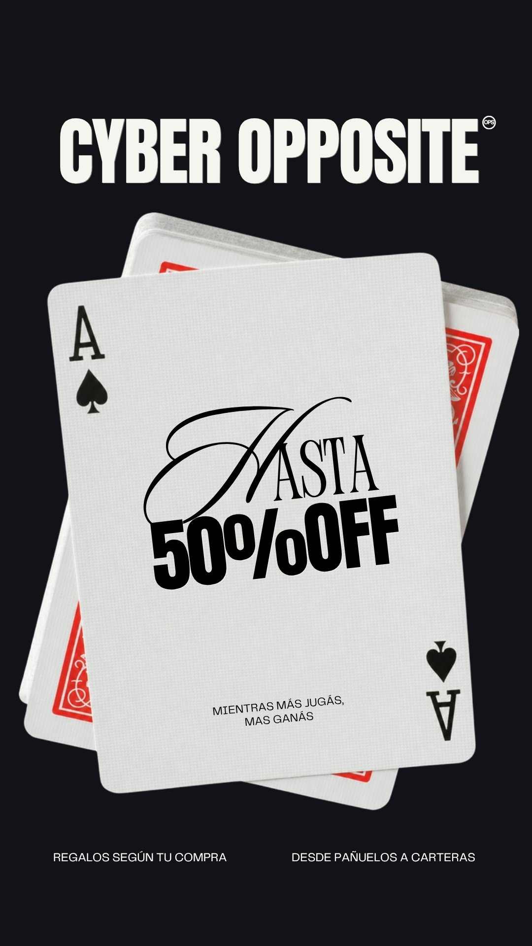 Cyber Opposite: hasta 50% OFF