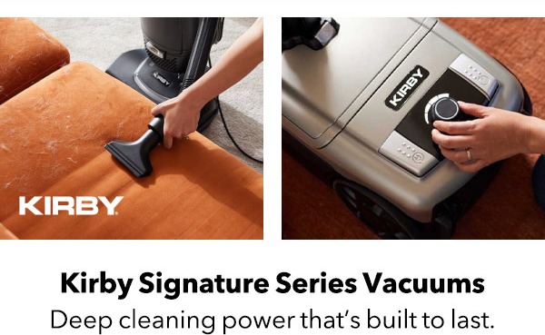 Kirby Signature Series Vacuums