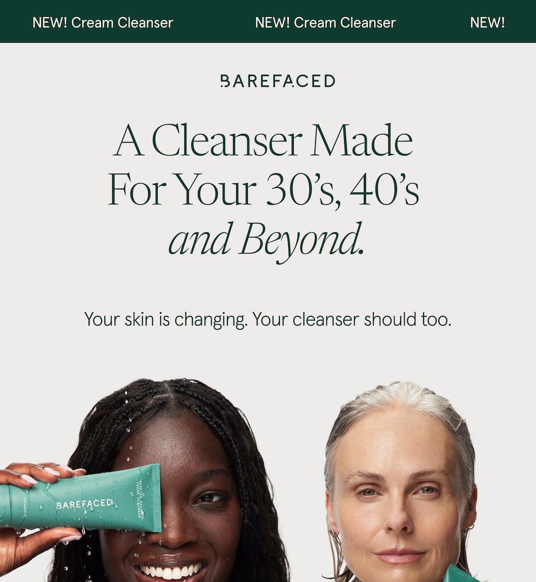 A Cleanser Made for Your 30's, 40's and Beyond. Your skin is changing. Your cleanser should too.