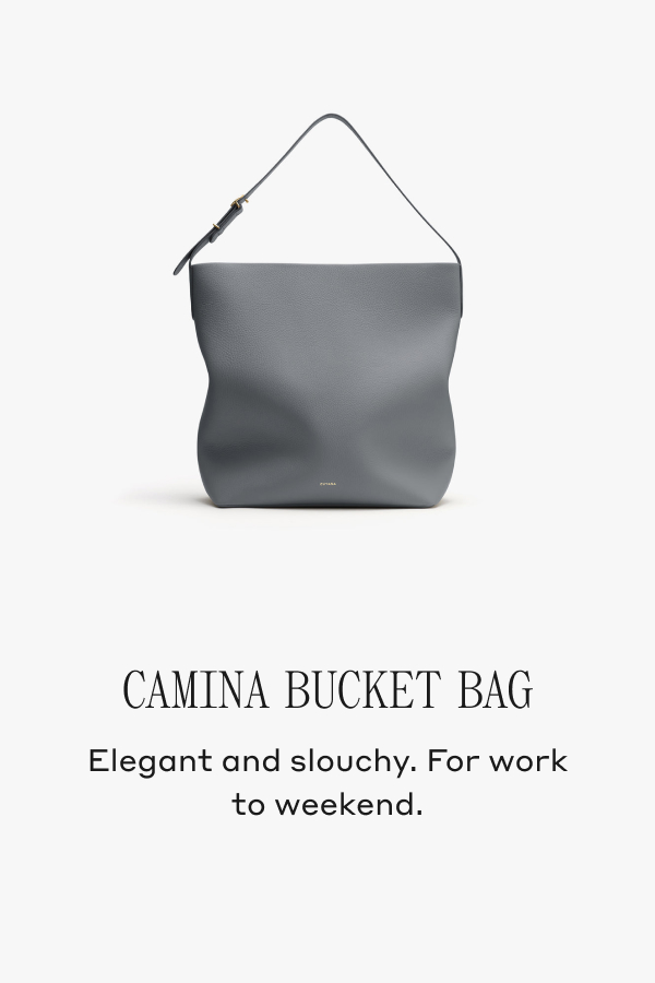 CAMINA BUCKET BAG Elegant and slouch. For work to weekend.