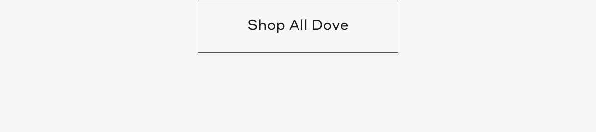 Shop All Dove