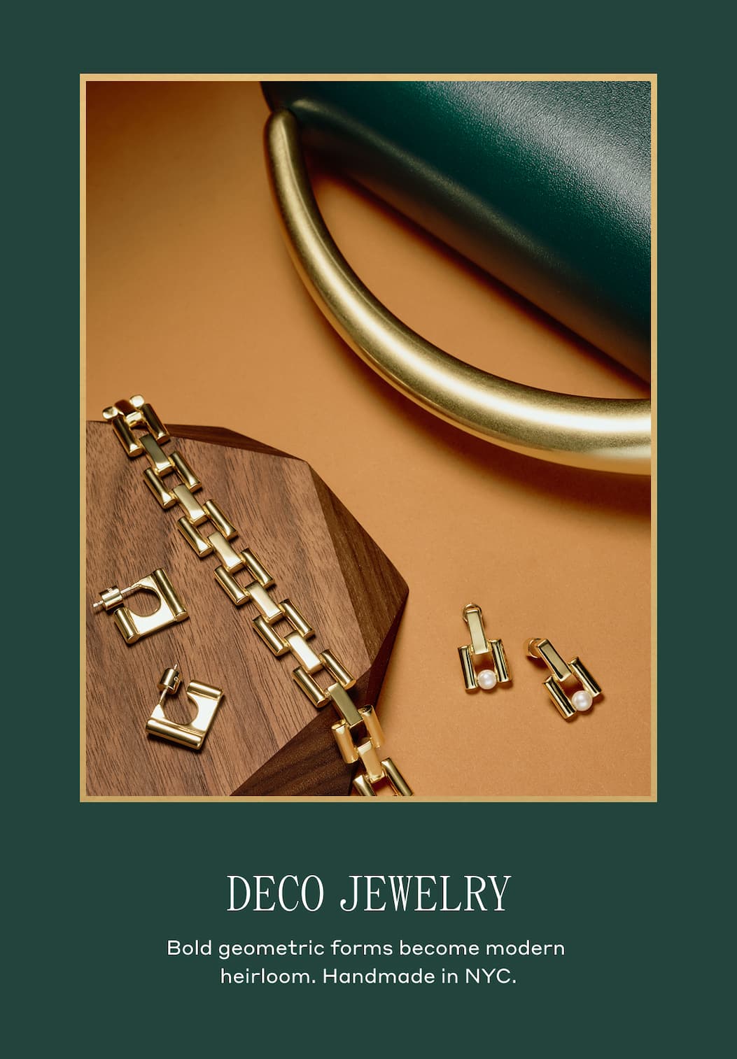 DECO JEWELRY Bold geometric forms become modern heirloom. Handmade in NYC.