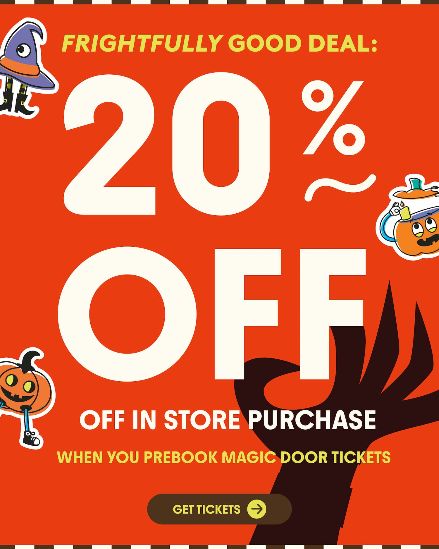 Get 20% in-store purchase when you buy tickets