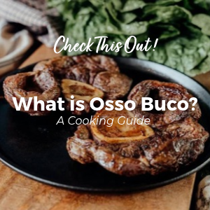 Product Feature: What is Osso Buco?