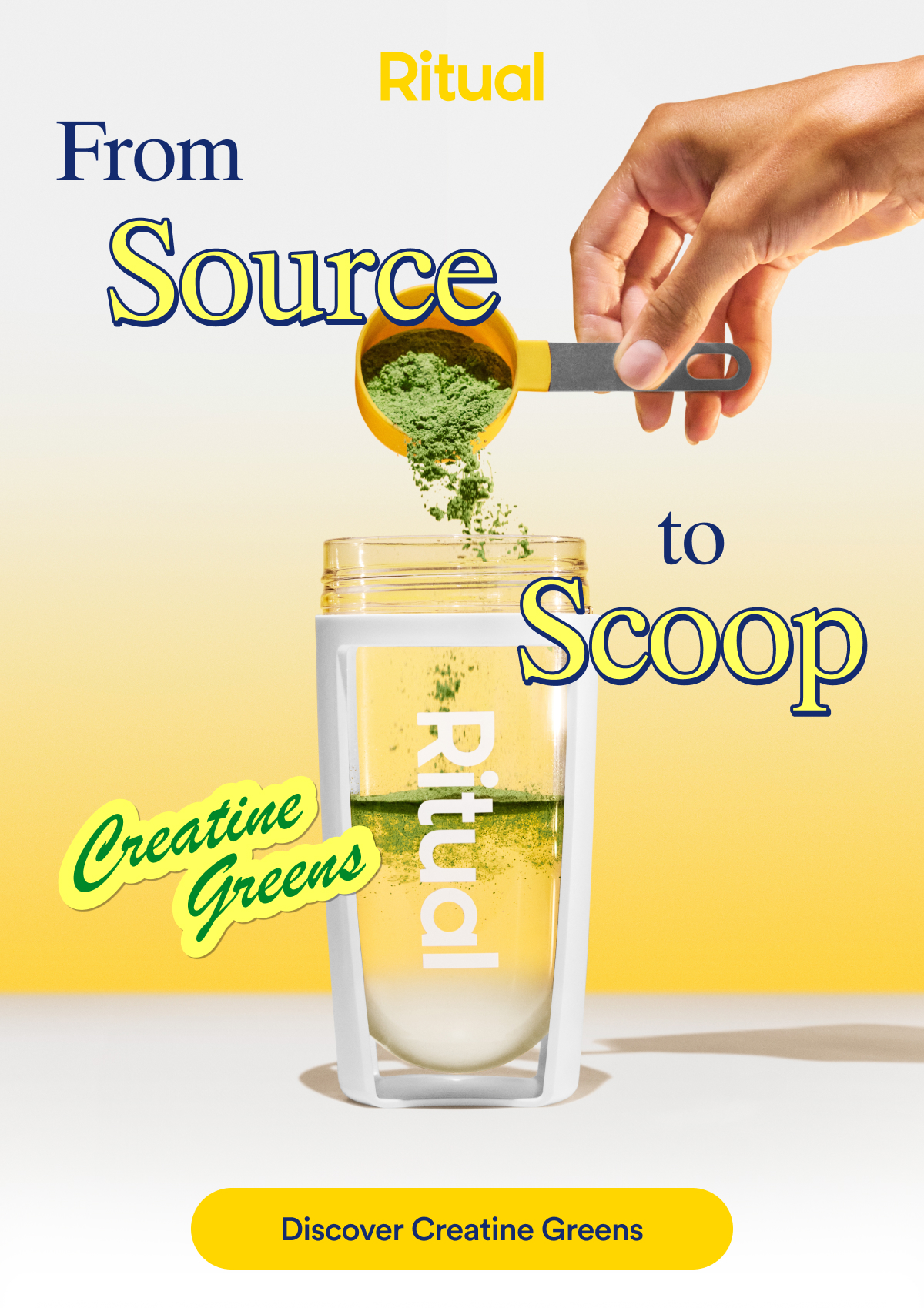 From Source to Scoop. Creatine Greens. Button: Discover Creatine Greens
