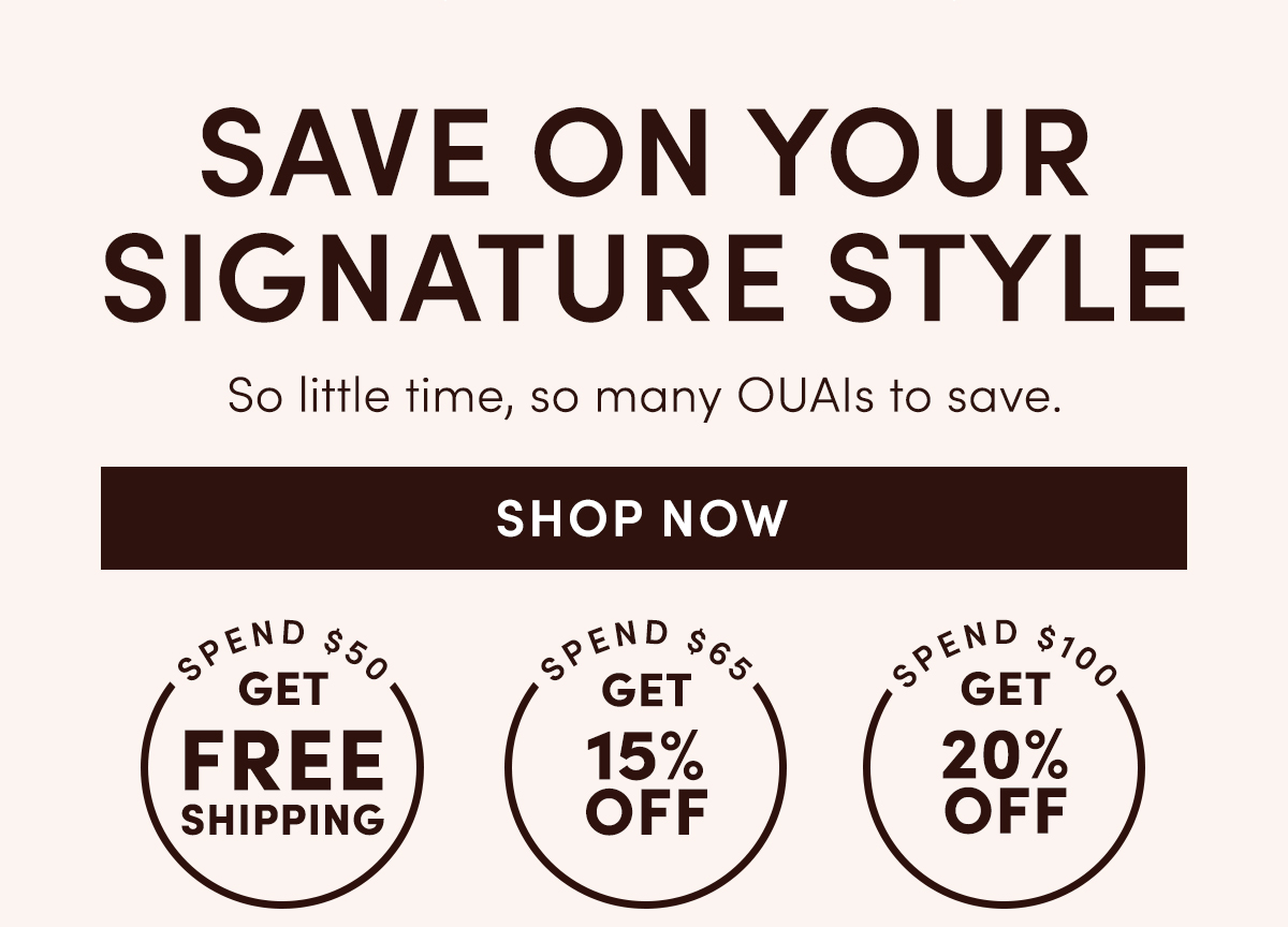 SAVE ON YOUR SIGNATURE STYLE