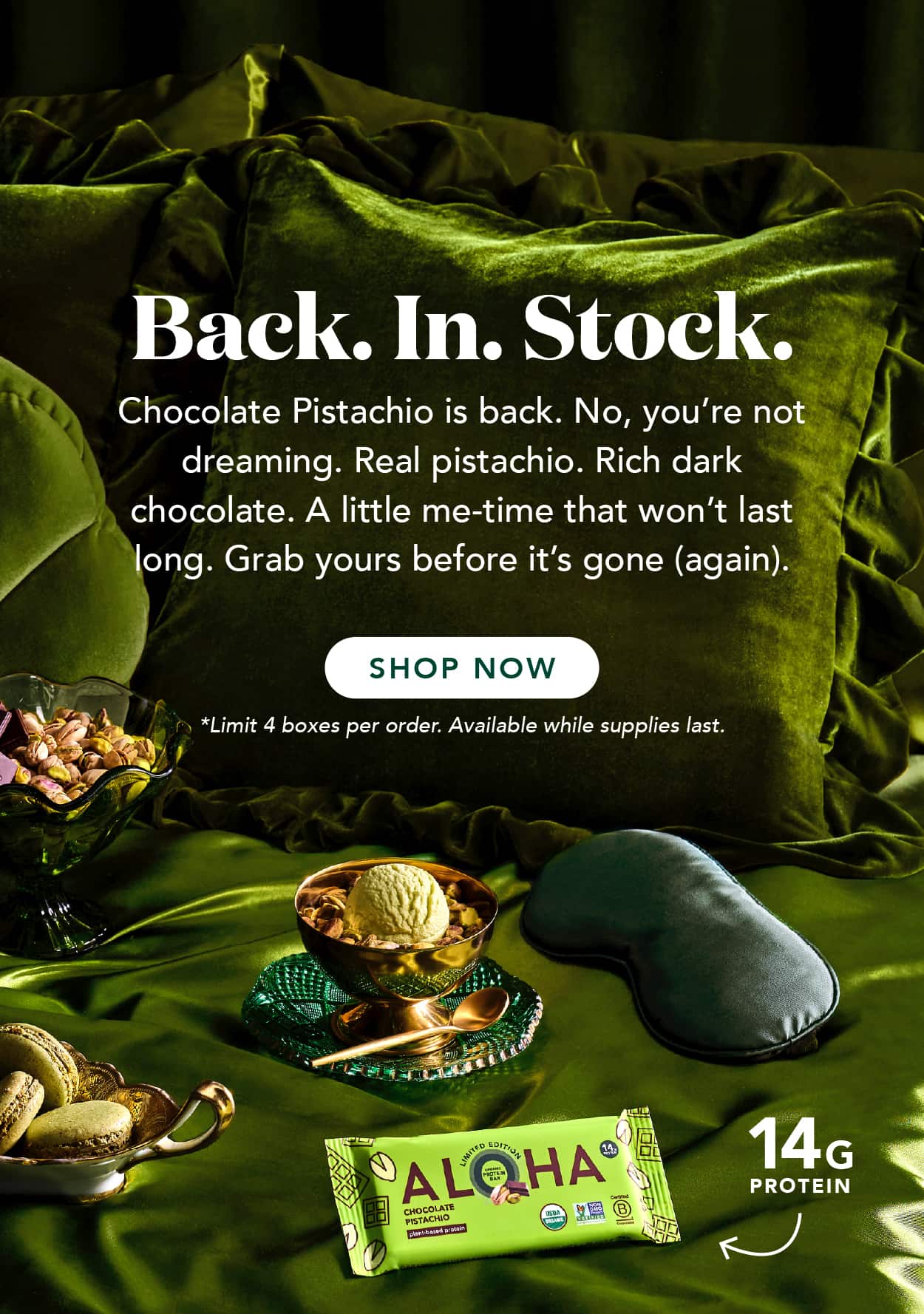 Chocolate Pistachio is back. No, you're not dreaming. Real pistachio. Rich dark chocolate. A little me-time that won't last long. Grab yours before its gone (again). Limit 4 boxes per order