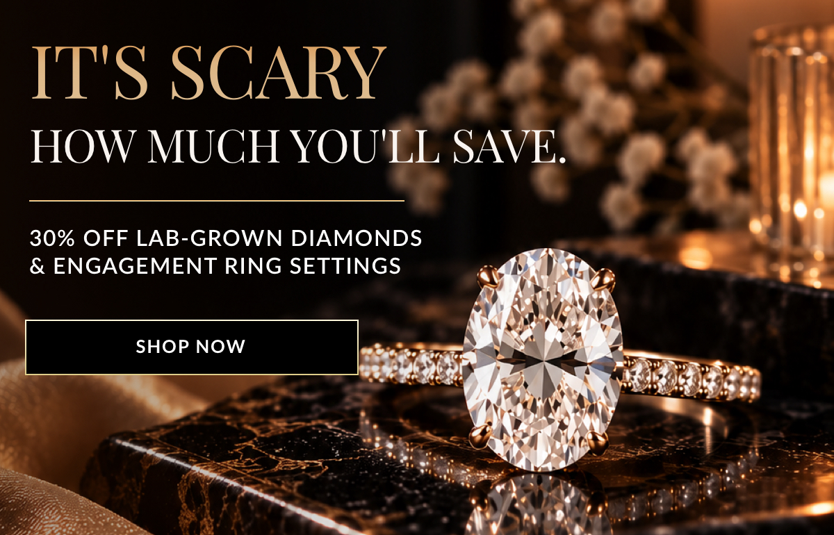 30% off lab grown diamonds and engagement ring settings