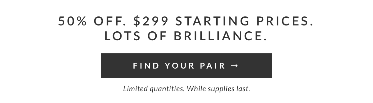 Select IGI certified studs are 50% off starting at just $299