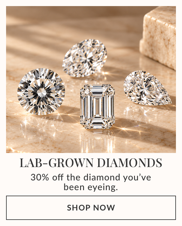 30% off lab-grown diamonds