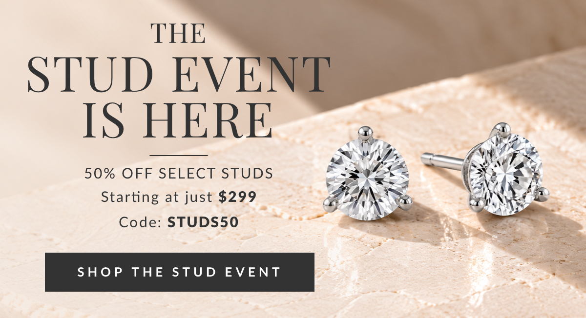 Save 50% on select studs starting at just $299 with code STUDS50