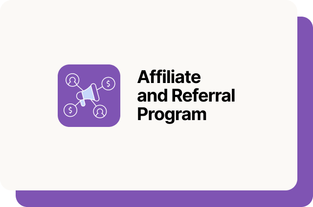 Off-white rounded card with a medium purple offset shadow, featuring a purple rounded square app icon with a white megaphone surrounded by person and dollar sign icons, beside the bold black text "Affiliate and Referral Program".