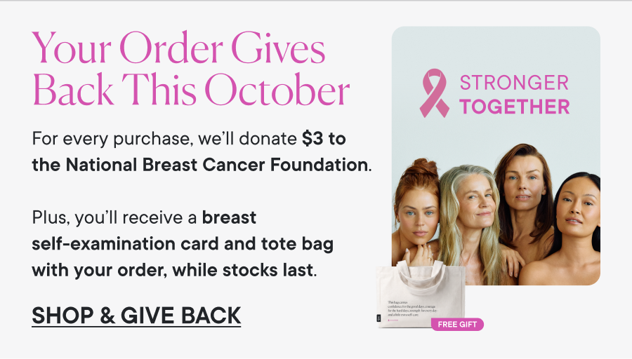 Your Order Gives Back This October