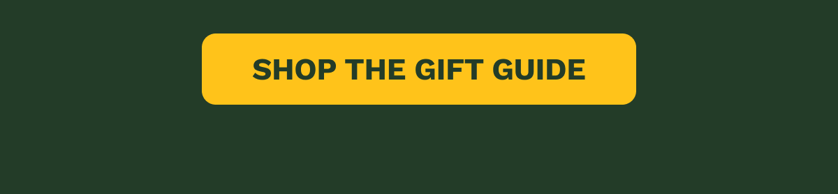 SHOP THE GIFT GUIDE