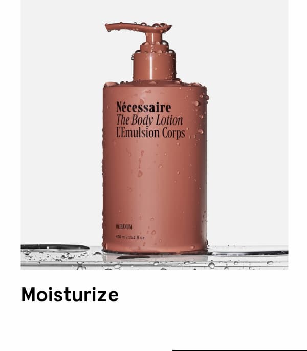 Moisturize