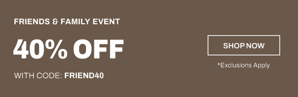 F&F Event 40% Off