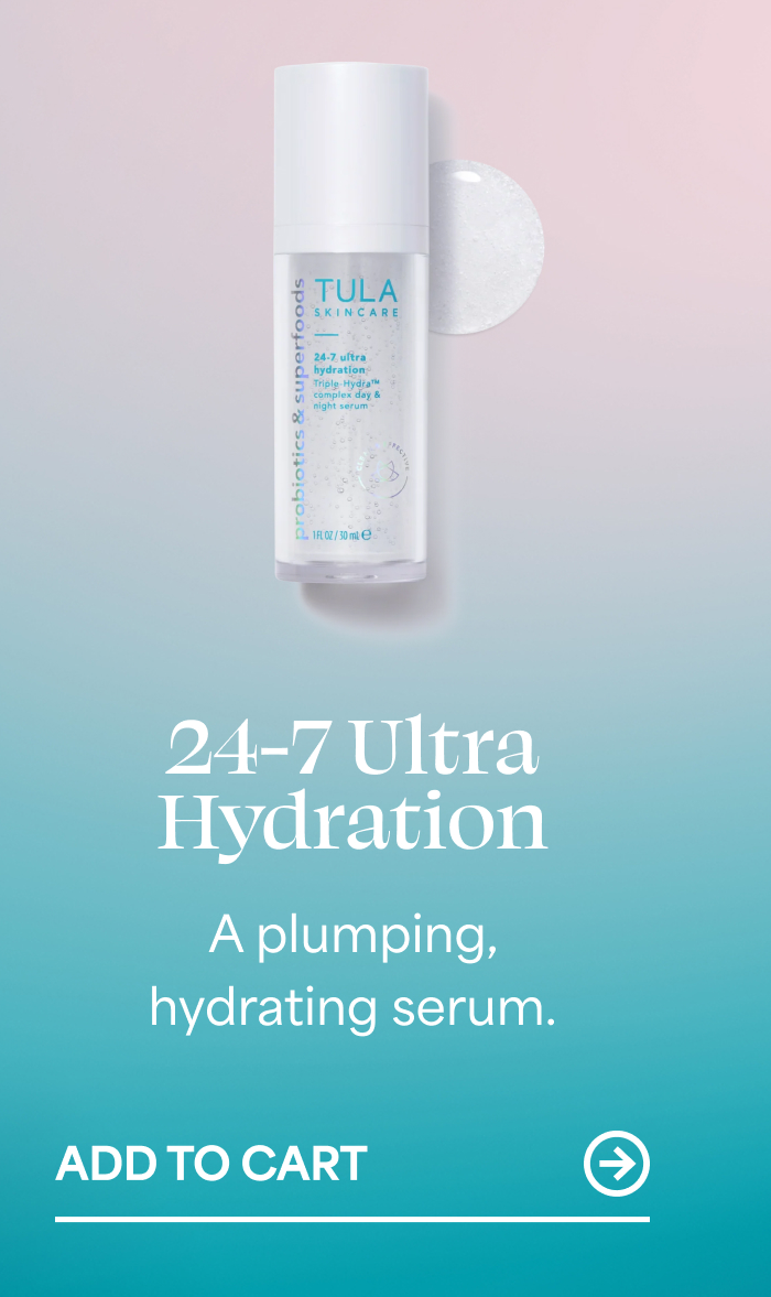 24-7 Ultra Hydration A plumping, hydrating serum. ADD TO CART