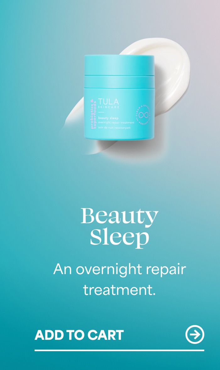 Beauty Sleep An overnight repair treatment. ADD TO CART