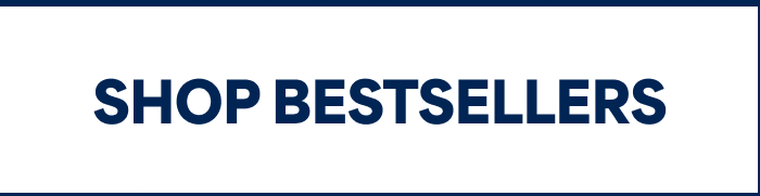 SHOP BESTSELLERS