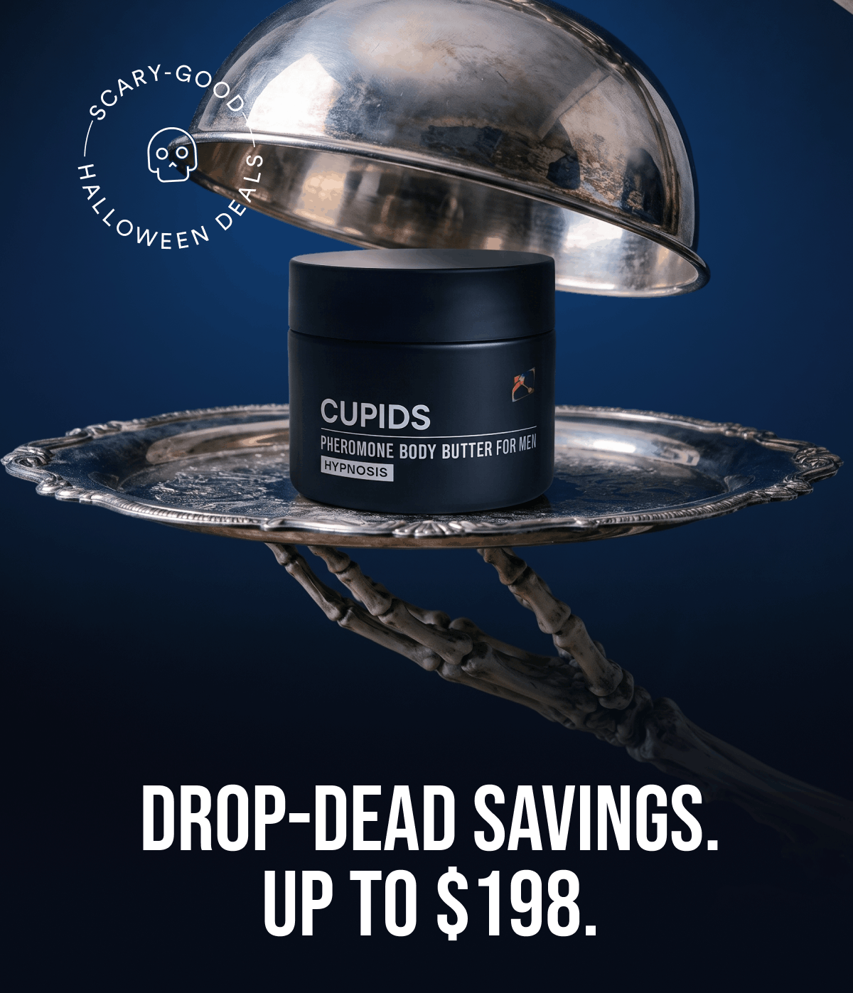Scary-Good Halloween Deals. Drop-dead savings. Up to $198.