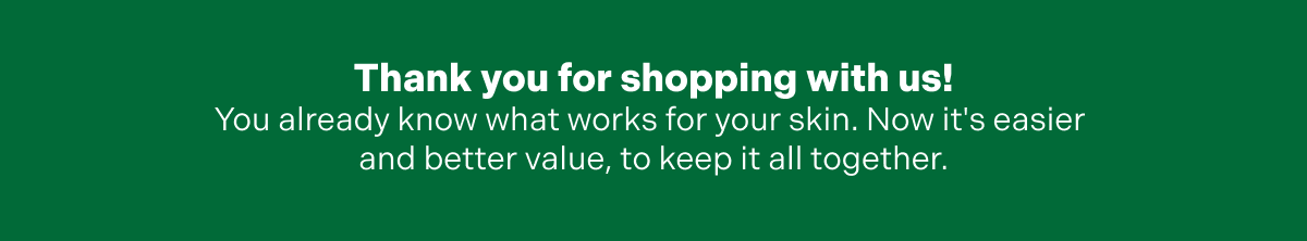 Thank you for coming back to shop