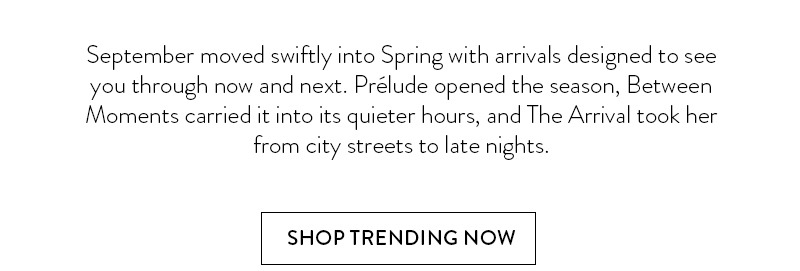 Shop Trending Now