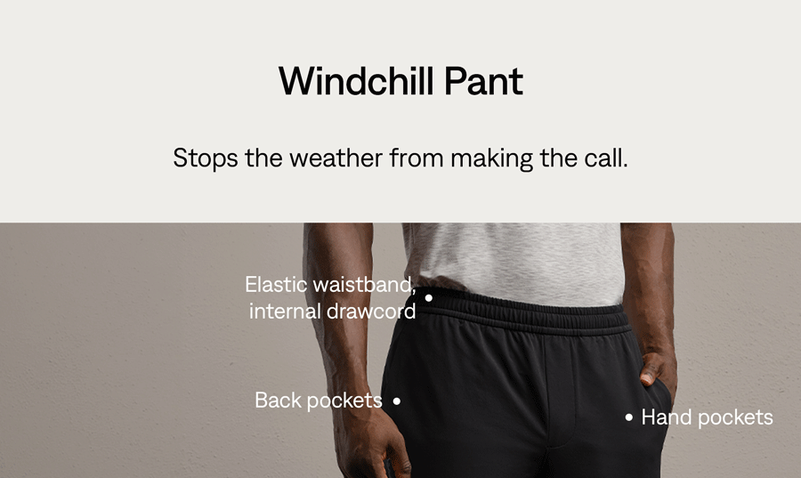 Windchill Pant