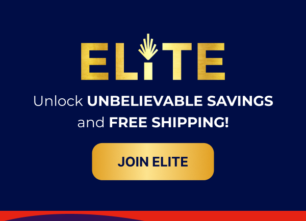 ELITE - unlock unbelievable savings and free shipping