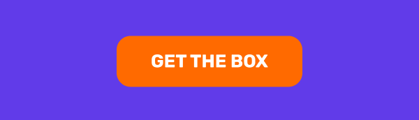 Get the box