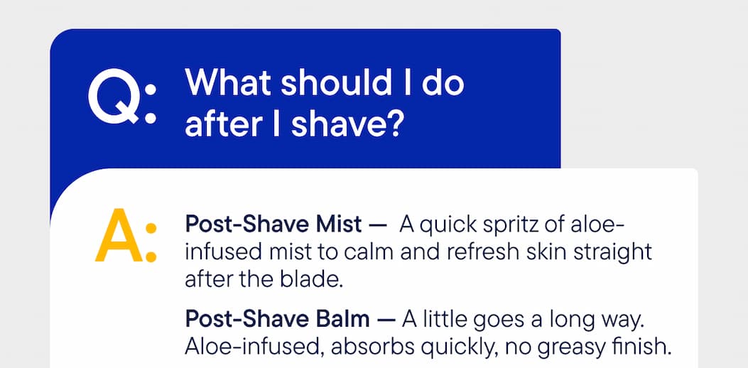 What should I do after I shave? 