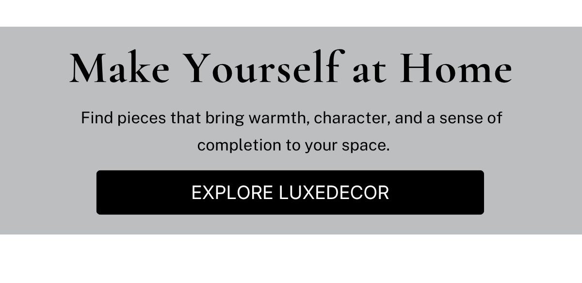 Make Yourself at Home