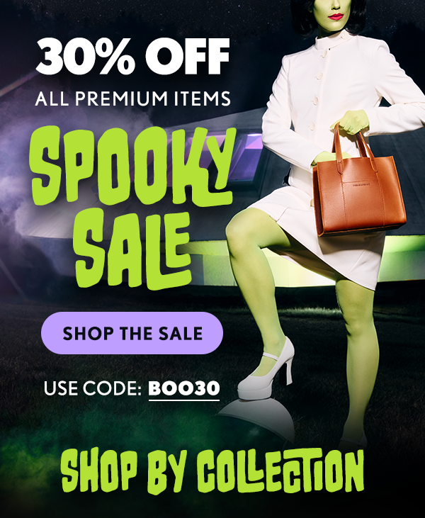 30% OFF All Premium Items, Spooky Sale! Shop the Sale! Use Code BOO30 - Shop By Collection