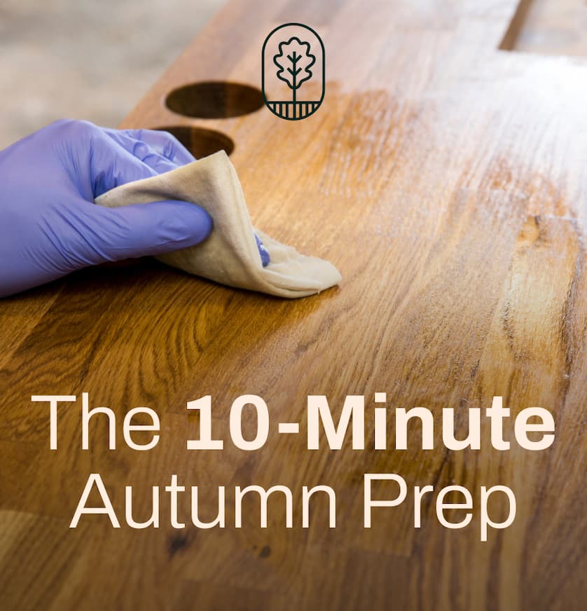 The 10-Minute Autumn Prep.