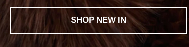 Brown faux fur background featuring a white framed Shop New In button inviting customers to browse the latest arrivals in new fashion apparel.