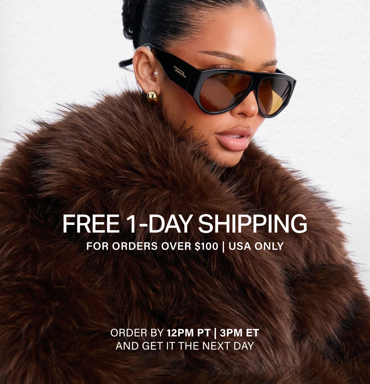 Stylish woman in black oversized shield sunglasses and brown fur coat with promotional text offering free 1-day shipping over $100.