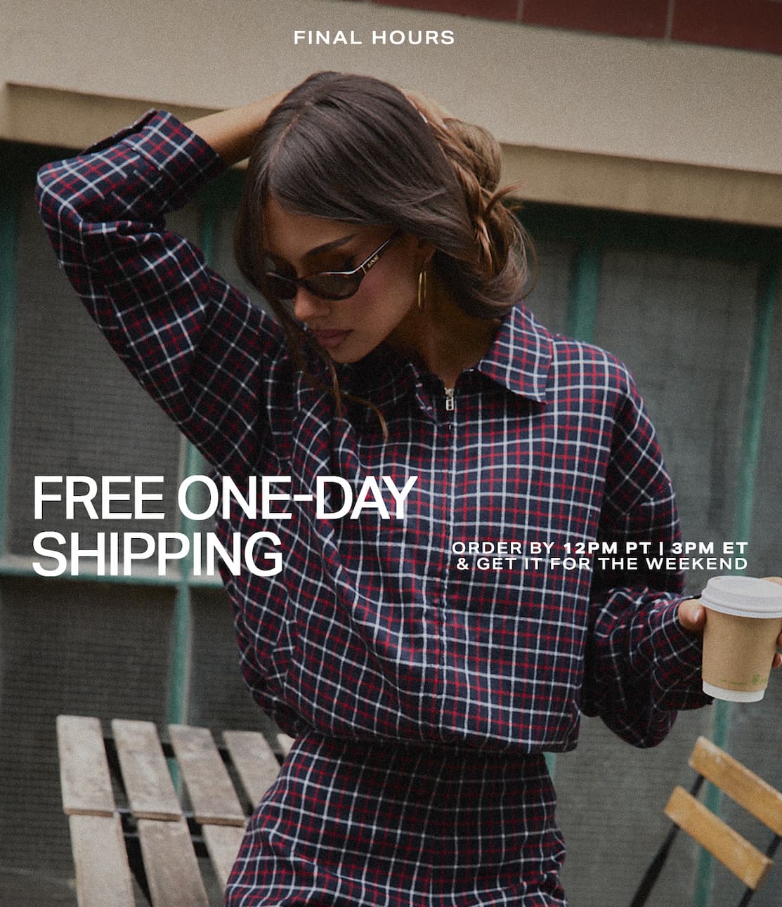 Stylish woman in dark red plaid zip-up top holding a coffee cup in a promotional ad announcing final hours for free one-day shipping.