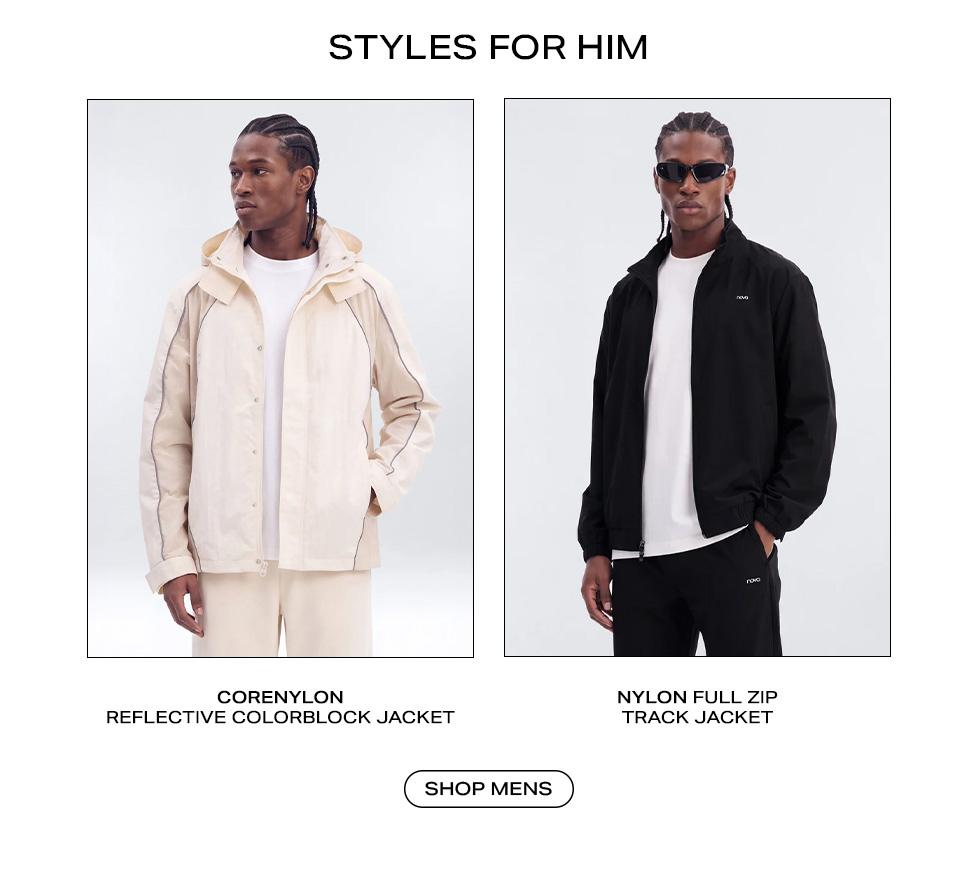 Styles For Him promotion featuring a cream reflective colorblock jacket and a black nylon track jacket above a Shop Mens button.