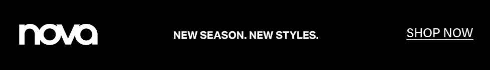 Sleek black Nova banner promoting a new seasonal clothing collection with white text reading NEW SEASON. NEW STYLES. and a SHOP NOW button.