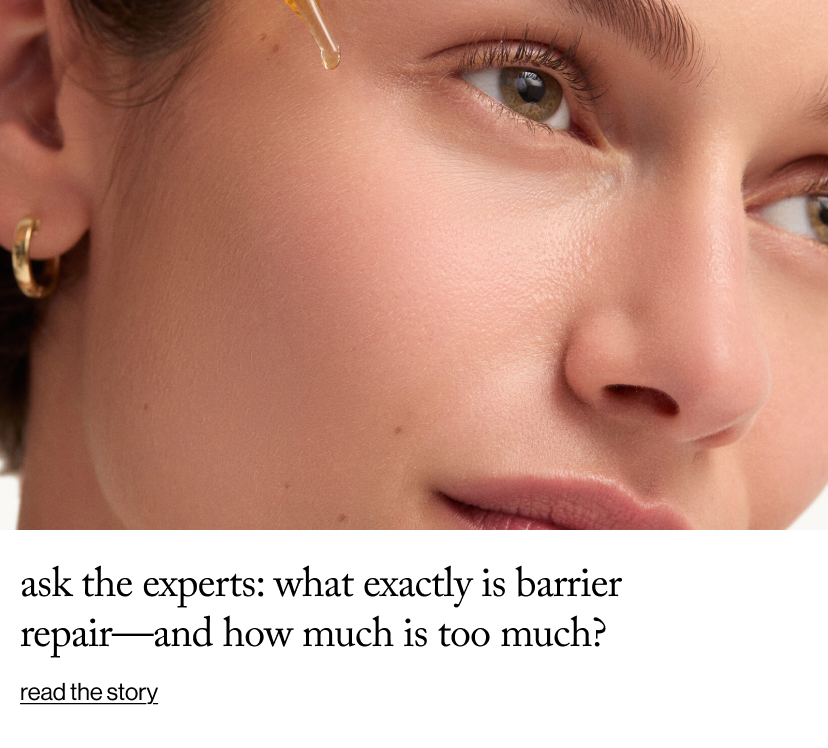 Ask the Experts: What Exactly Is Barrier Repair—and How Much Is Too Much?