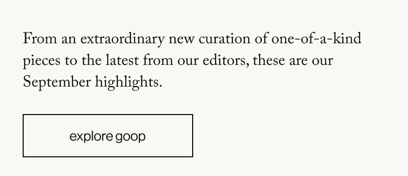 From an extraordinary new curation of one-of-a-kind pieces to the latest from our editors, these are our September highlights.