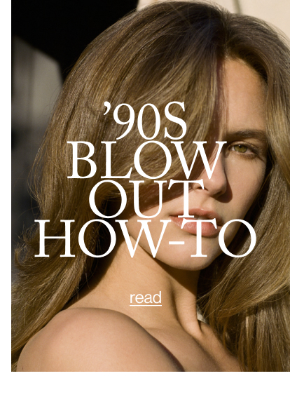 ’90S BLOW OUT HOW-TO