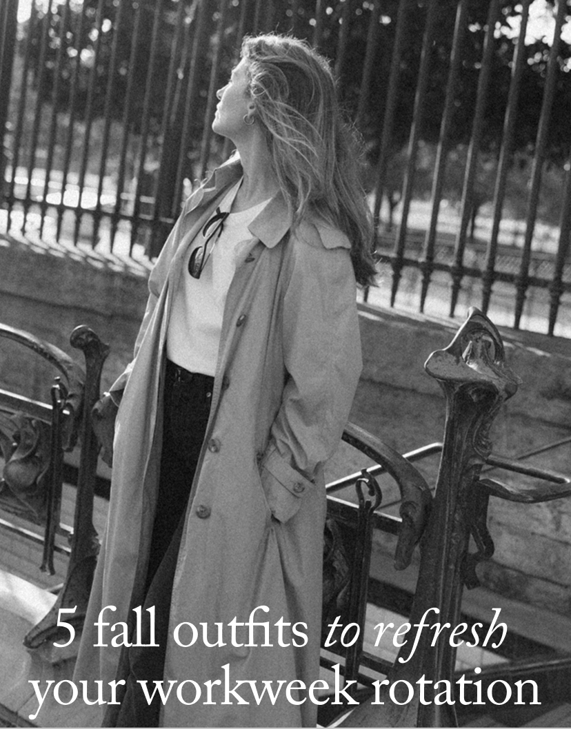 5 Fall Outfits to Refresh  Your Workweek rotation