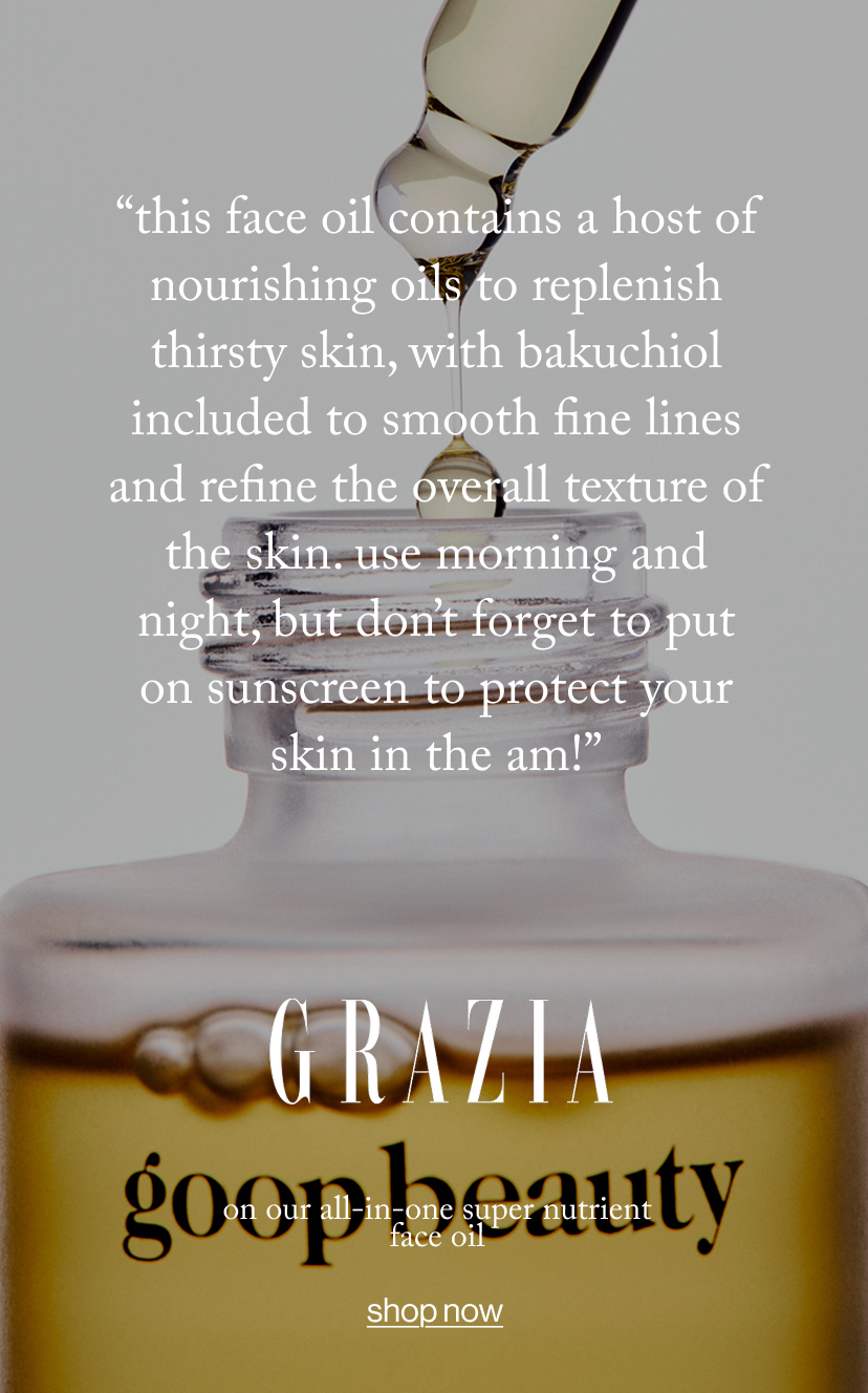 “This face oil contains a host of nourishing oils to replenish thirsty skin, with bakuchiol included to smooth fine lines and refine the overall texture of the skin. Use morning and night, but don’t forget to put on sunscreen to protect your skin in the AM!”